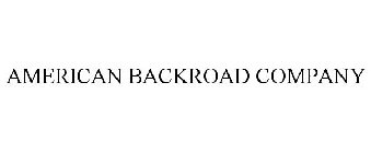 AMERICAN BACKROAD COMPANY