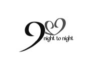 929 NIGHT TO NIGHT