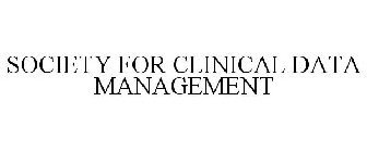 SOCIETY FOR CLINICAL DATA MANAGEMENT