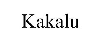 KAKALU