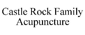 CASTLE ROCK FAMILY ACUPUNCTURE