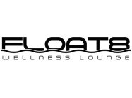 FLOAT8 WELLNESS LOUNGE