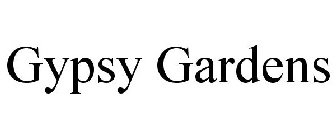 GYPSY GARDENS