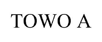 TOWO A