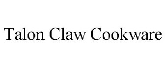 TALON CLAW COOKWARE