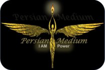 PERSIAN MEDIUM I AM POWER