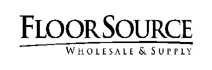 FLOORSOURCE WHOLESALE & SUPPLY