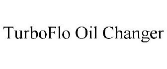 TURBOFLO OIL CHANGER