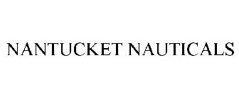 NANTUCKET NAUTICALS