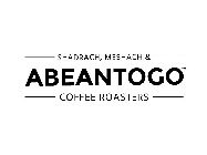 ABEANTOGO SHADRACH, MESHACH & COFFEE ROASTERS