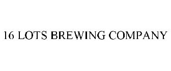 16 LOTS BREWING COMPANY