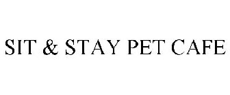 SIT & STAY PET CAFE