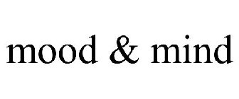 MOOD & MIND