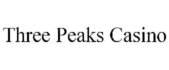 THREE PEAKS CASINO