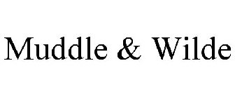 MUDDLE & WILDE