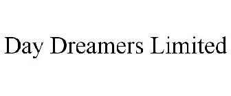 DAY DREAMERS LIMITED