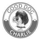 GOOD DOG CHARLIE