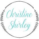 CHRISTINE SHIRLEY