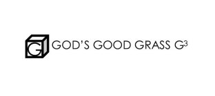 GGG GOD'S GOOD GRASS GGG