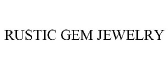 RUSTIC GEM JEWELRY