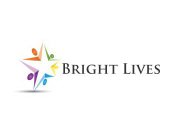 BRIGHT LIVES