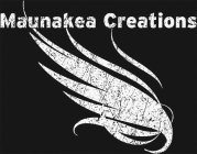 MAUNAKEA CREATIONS