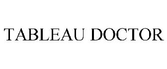 TABLEAU DOCTOR