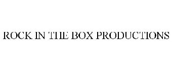ROCK IN THE BOX PRODUCTIONS