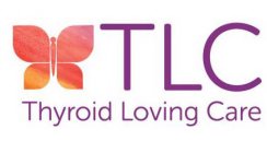 TLC THYROID LOVING CARE