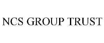 NCS GROUP TRUST