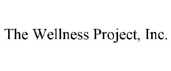 THE WELLNESS PROJECT, INC.