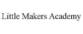 LITTLE MAKERS ACADEMY