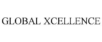 GLOBAL XCELLENCE