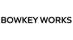 BOWKEY WORKS