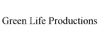 GREEN LIFE PRODUCTIONS