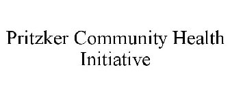 PRITZKER COMMUNITY HEALTH INITIATIVE