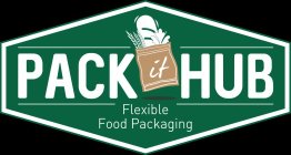 PACK IT HUB FLEXIBLE FOOD PACKAGING