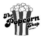 THE POPCORN SHOP AND MORE