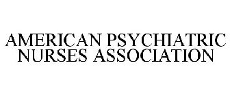 AMERICAN PSYCHIATRIC NURSES ASSOCIATION