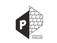 P ROOFING