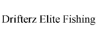 DRIFTERZ ELITE FISHING