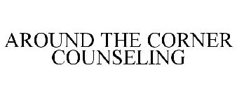 AROUND THE CORNER COUNSELING