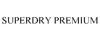 SUPERDRY PREMIUM