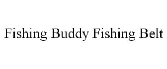 FISHING BUDDY FISHING BELT