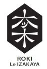 ROKI LE IZAKAYA