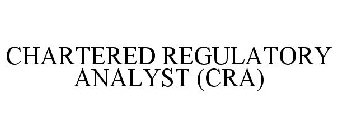 CHARTERED REGULATORY ANALYST (CRA)