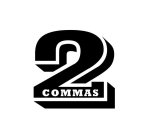 2 COMMAS