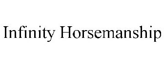 INFINITY HORSEMANSHIP