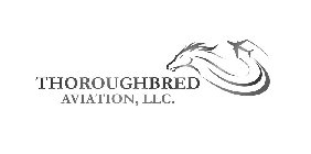 THOROUGHBRED AVIATION, LLC.