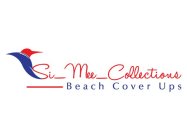 SI_MEE_COLLECTIONS BEACH COVER UPS